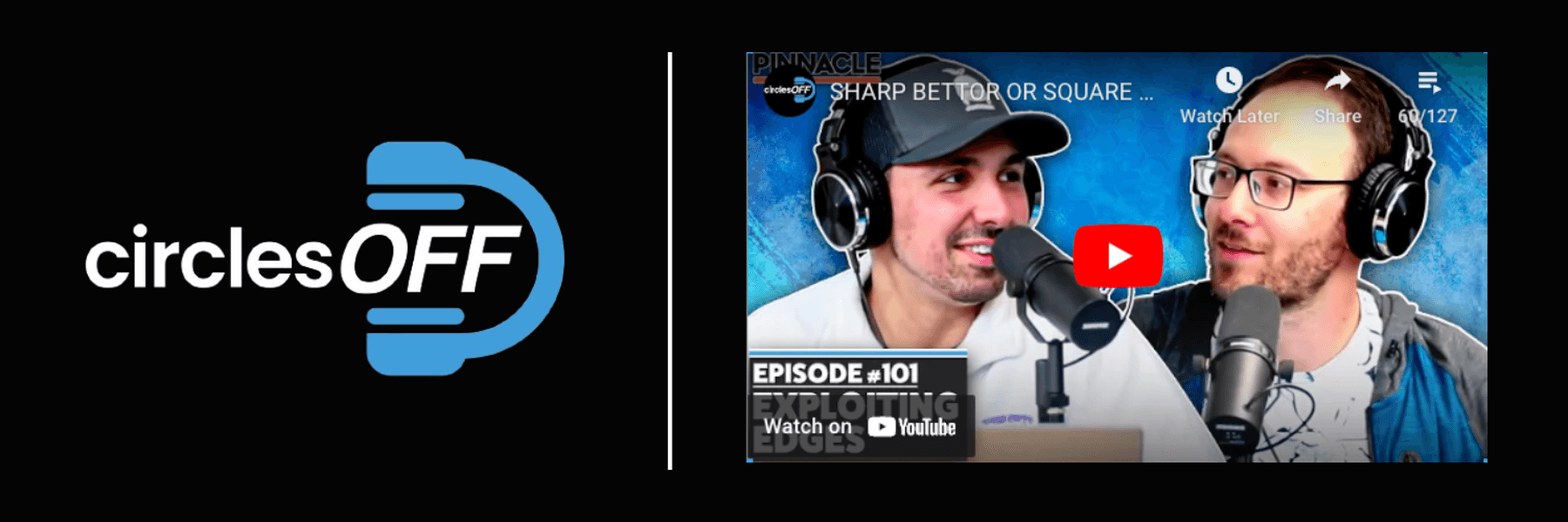 This article reviews Circles Off Episode 101 - SHARP BETTOR OR SQUARE BETTOR??, and covers a wide range of topics related to professional sports betting, winning bettors, and the sports betting industry. Click in to learn more about the episode!