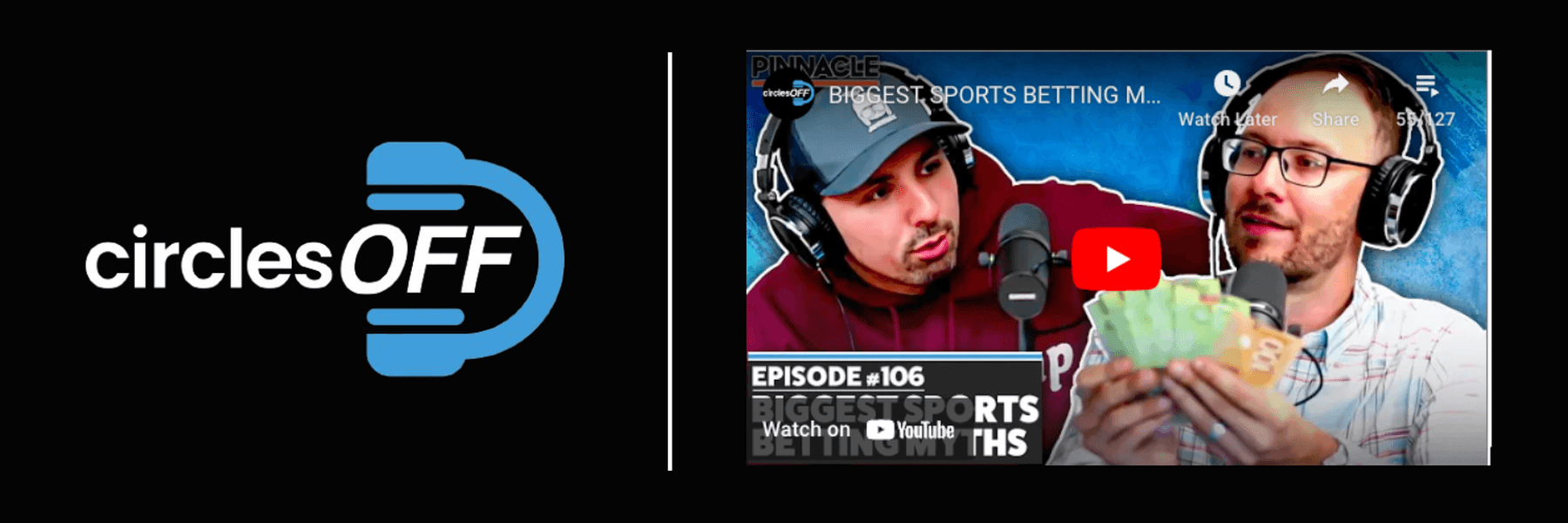 This article reviews Circles Off Episode 106 - BIGGEST SPORTS BETTING MYTHS, and covers a wide range of topics related to professional sports betting, winning bettors, and the sports betting industry. Click in to learn more about the episode!