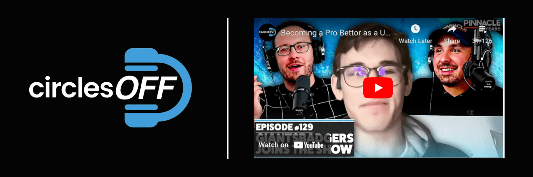 This article reviews Circles Off Episode 129 - Becoming a Pro Bettor as a University Student, and covers a wide range of topics related to professional sports betting, winning bettors, and the sports betting industry. Click in to learn more about the episode!