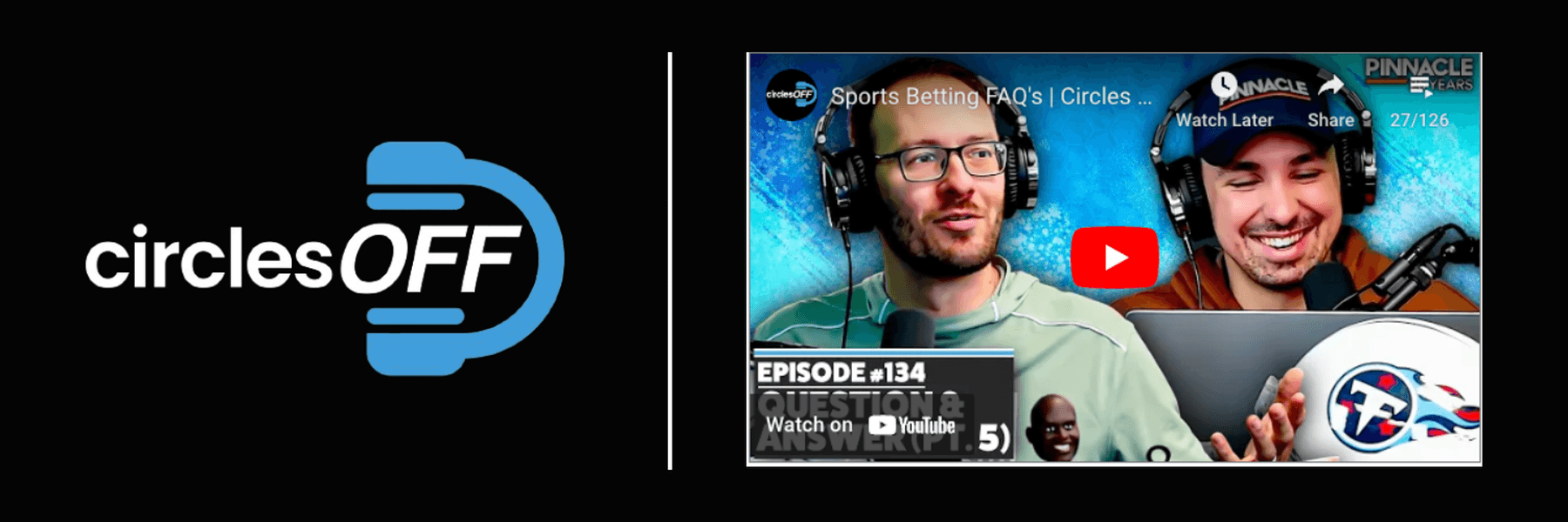 This article reviews Circles Off Episode 134 - Sports Betting FAQ's, and covers a wide range of topics related to professional sports betting, winning bettors, and the sports betting industry. Click in to learn more about the episode!