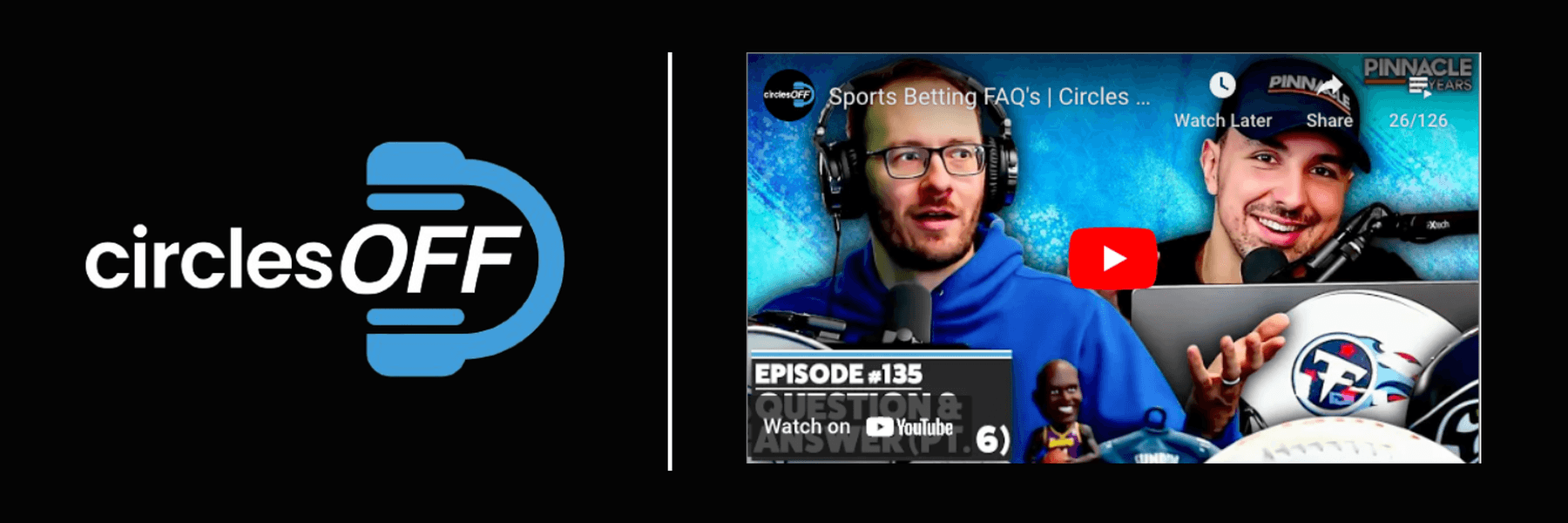 This article reviews Circles Off Episode 135 - Sports Betting FAQ's, and covers a wide range of topics related to professional sports betting, winning bettors, and the sports betting industry. Click in to learn more about the episode!