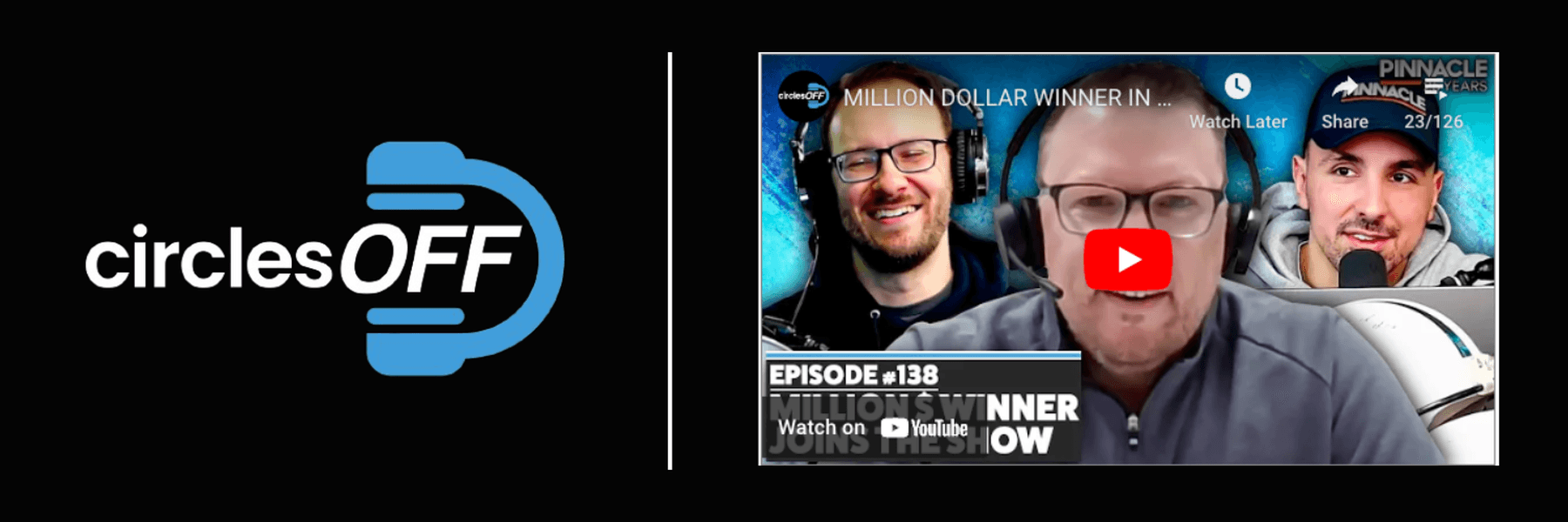 This article reviews Circles Off Episode 138 - MILLION DOLLAR WINNER IN THE CIRCA CONTEST , and covers a wide range of topics related to professional sports betting, winning bettors, and the sports betting industry. Click in to learn more about the episode!