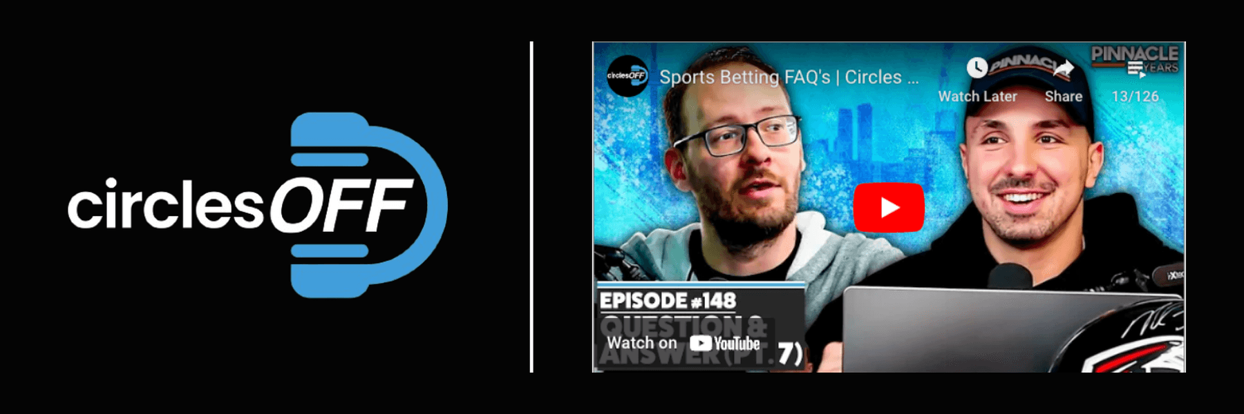 This article reviews Circles Off Episode 148 - Sports Betting FAQ's, and covers a wide range of topics related to professional sports betting, winning bettors, and the sports betting industry. Click in to learn more about the episode!