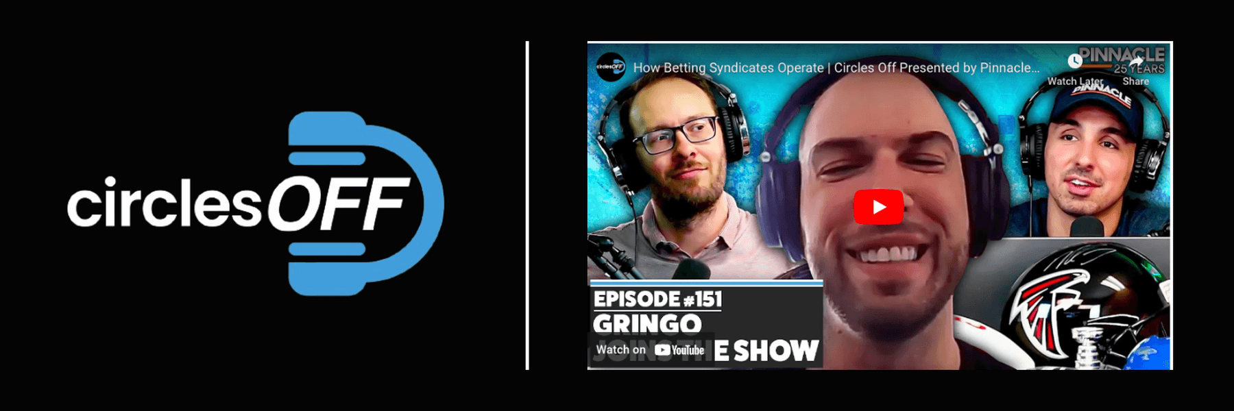 Circles Off Episode 151 Review - How Betting Syndicates Operate with BetWithGringo