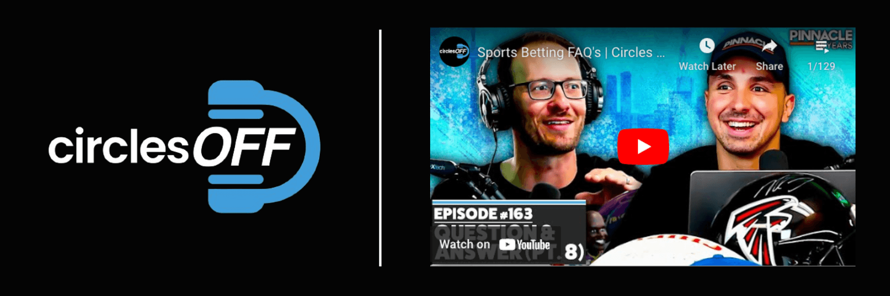 This article reviews Circles Off Episode 163 - Sports Betting FAQ's, and covers a wide range of topics related to professional sports betting, winning bettors, and the sports betting industry. Click in to learn more about the episode!