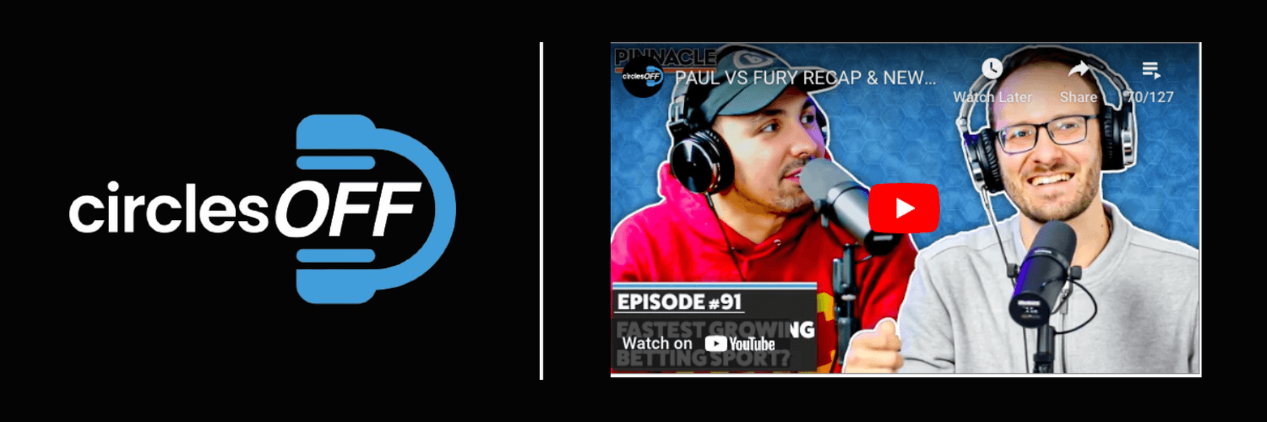 This article reviews Circles Off Episode 91 - PAUL VS FURY RECAP & NEWEST SPORT TO BET ON, and covers a wide range of topics related to professional sports betting, winning bettors, and the sports betting industry. Click in to learn more about the episode!