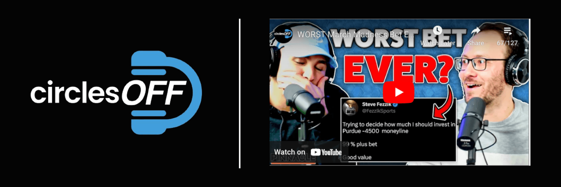 This article reviews Circles Off Episode 94 - WORST March Madness Bet EVER, and covers a wide range of topics related to professional sports betting, winning bettors, and the sports betting industry. Click in to learn more about the episode!