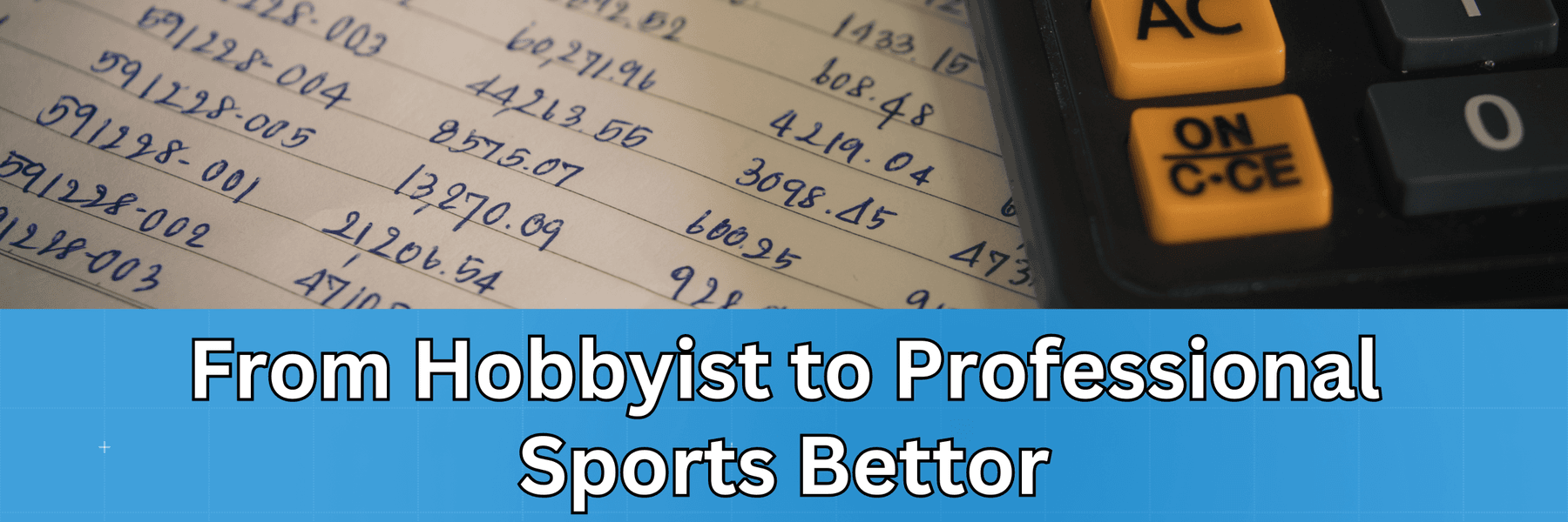 Making the transition from a casual sports bettor to a professional requires dedication, discipline, and a strategic approach. This article outlines key steps to help you elevate your sports betting game and potentially turn your hobby into a profitable ventur