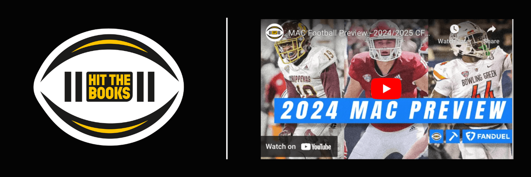 Hit the Books | MAC Football Preview - 2024/2025 CFB Season