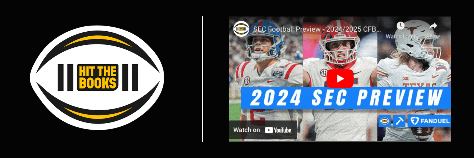 Hit the Books | SEC Football Preview - 2024/2025 CFB Season