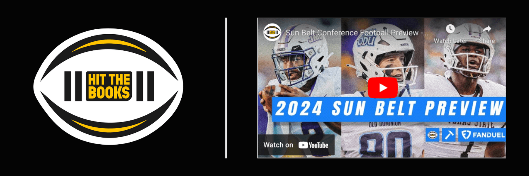 Hit the Books | Sun Belt Conference Football Preview - 2024/2025 CFB Season