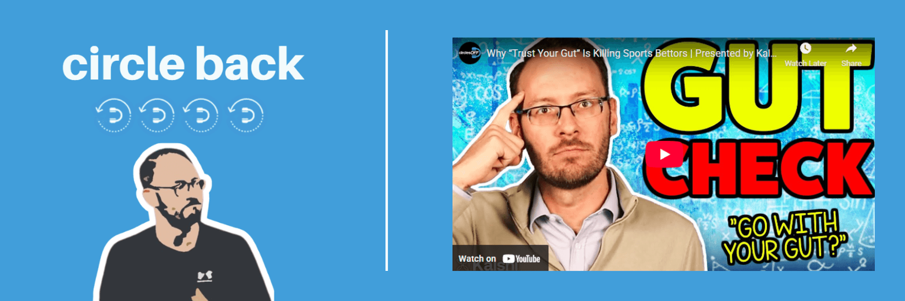 Why “Trust Your Gut” Is Killing Sports Bettors | Presented by Kalshi